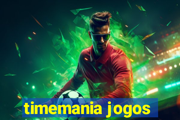 timemania jogos